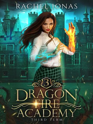 cover image of Dragon Fire Academy 3